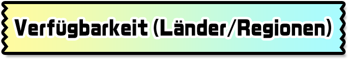 Verfügbarkeit (Länder/Regionen)