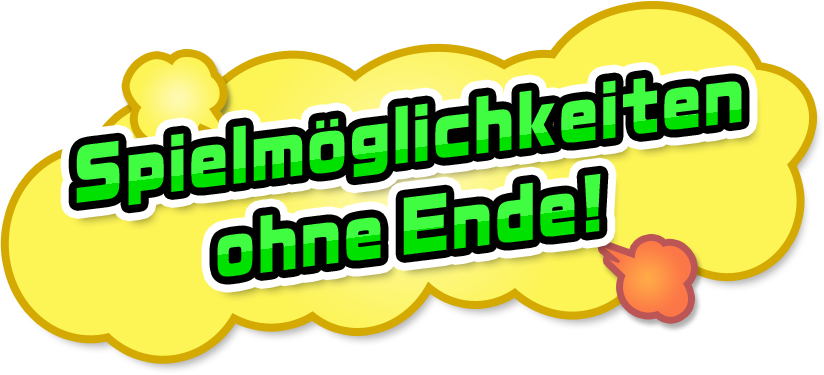 Spielmöglichkeiten ohne Ende!