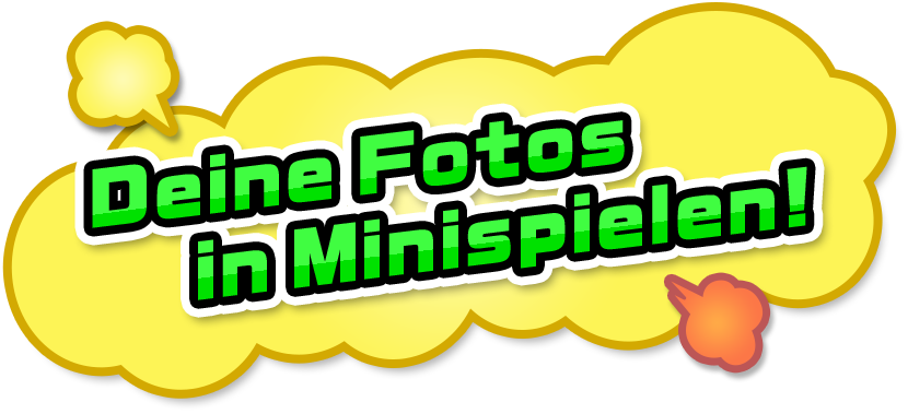 Deine Fotos in Minispielen!