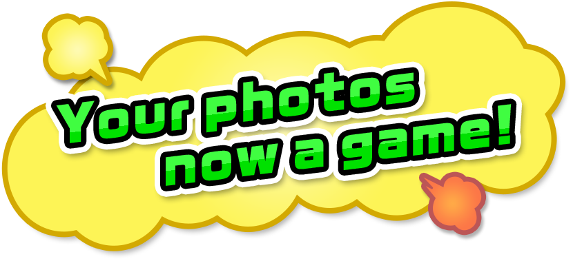 Your photos now a game!