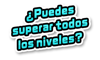 ¿Puedes superar todos los niveles?
