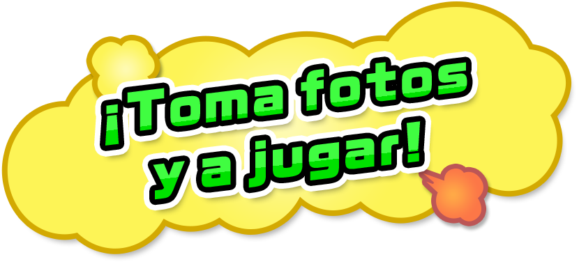 ¡Toma fotos y a jugar!