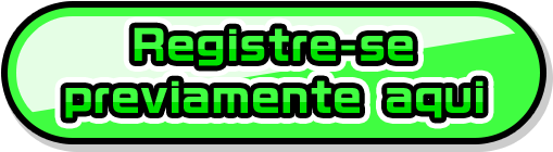 Registre-se previamente aqui